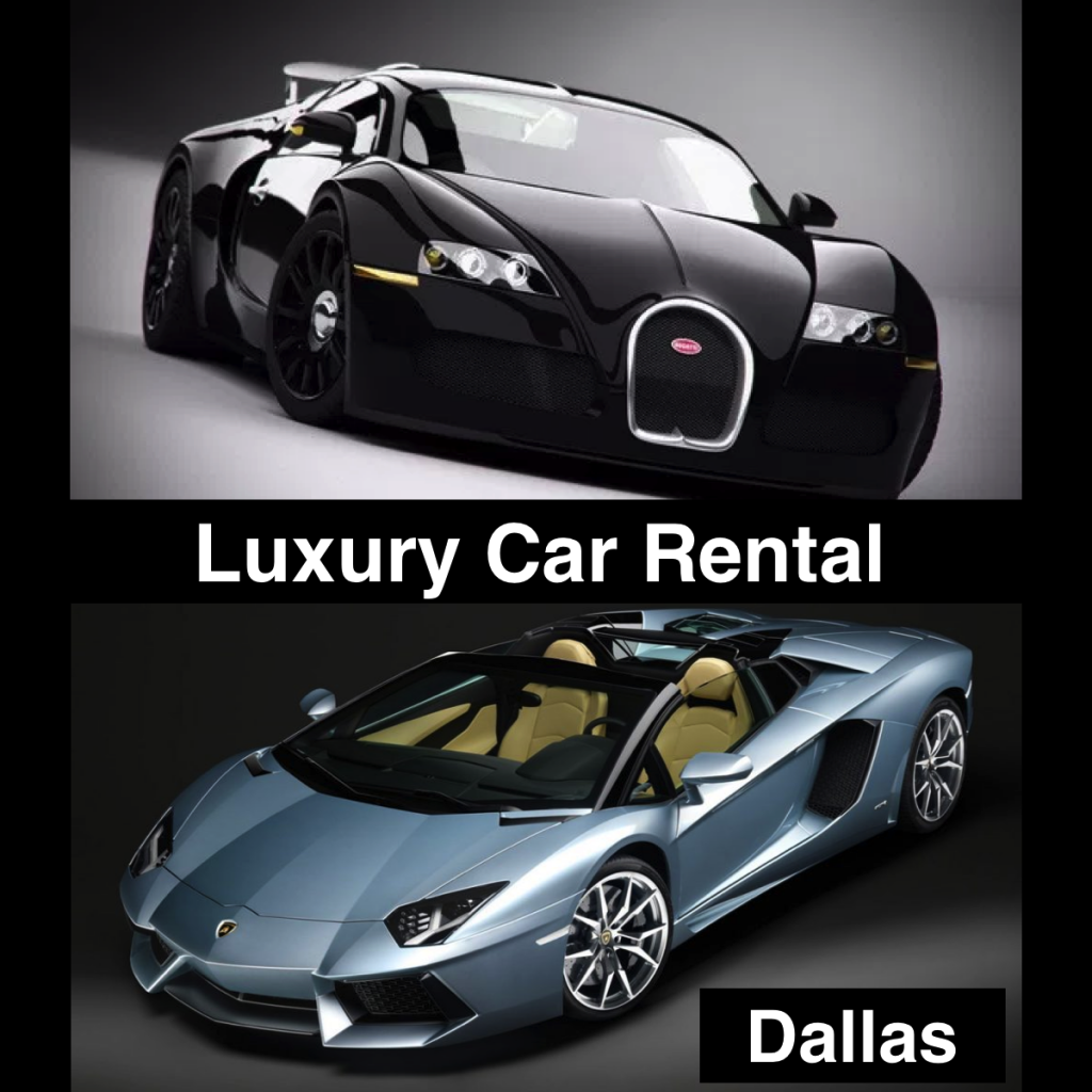 Luxury Car Rental Dallas Exotic Cars All Best Top 10 Lists and Reviews