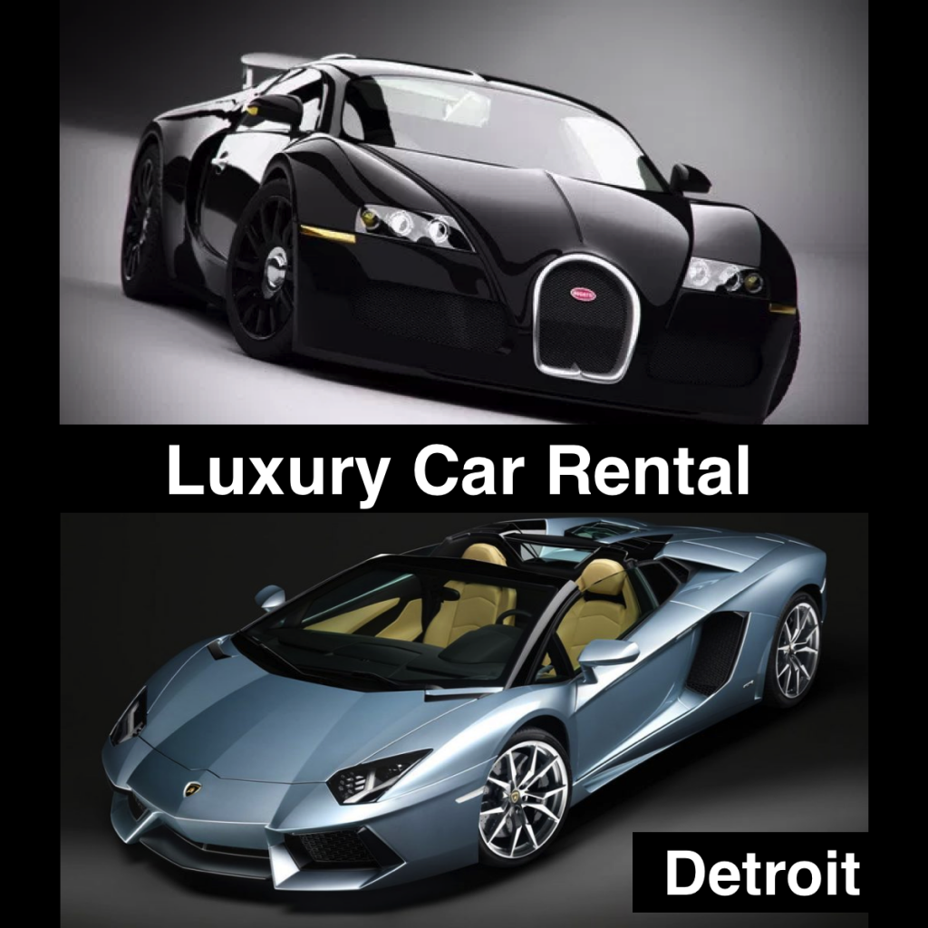 Luxury Car Rental Detroit Exotic Cars All Best Top 10 Lists and Reviews